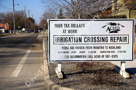 Your Tax Dollars at Work sign in Boise, Idaho.