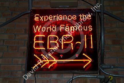 Neon display EBR-II sign at the EBR-I decommissioned research nuclear reactor atomic museum located in the desert near Arco, Idaho, USA.
